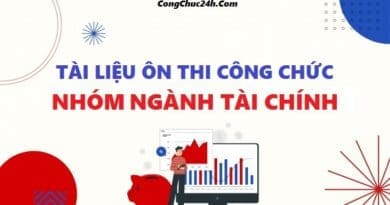 Tài liệu ôn thi công chức Sở Tài chính đủ 2 vòng có đáp án